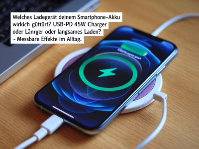 Welches ladegerät deinem smartphone‑akku wirklich guttut: usb‑pd, 45‑w‑charger oder langsames laden — messbare effekte im alltag